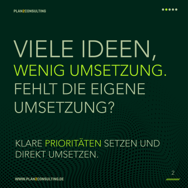 Text auf grünem Hintergrund: "Viele Ideen, wenig Umsetzung. Fehlt die eigene Umsetzung?"